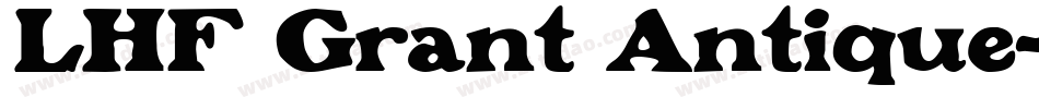 LHF Grant Antique字体转换